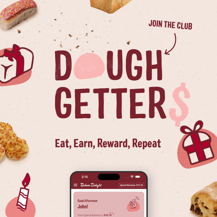 Baker’s Delight - Have You Joined Dough Getters?