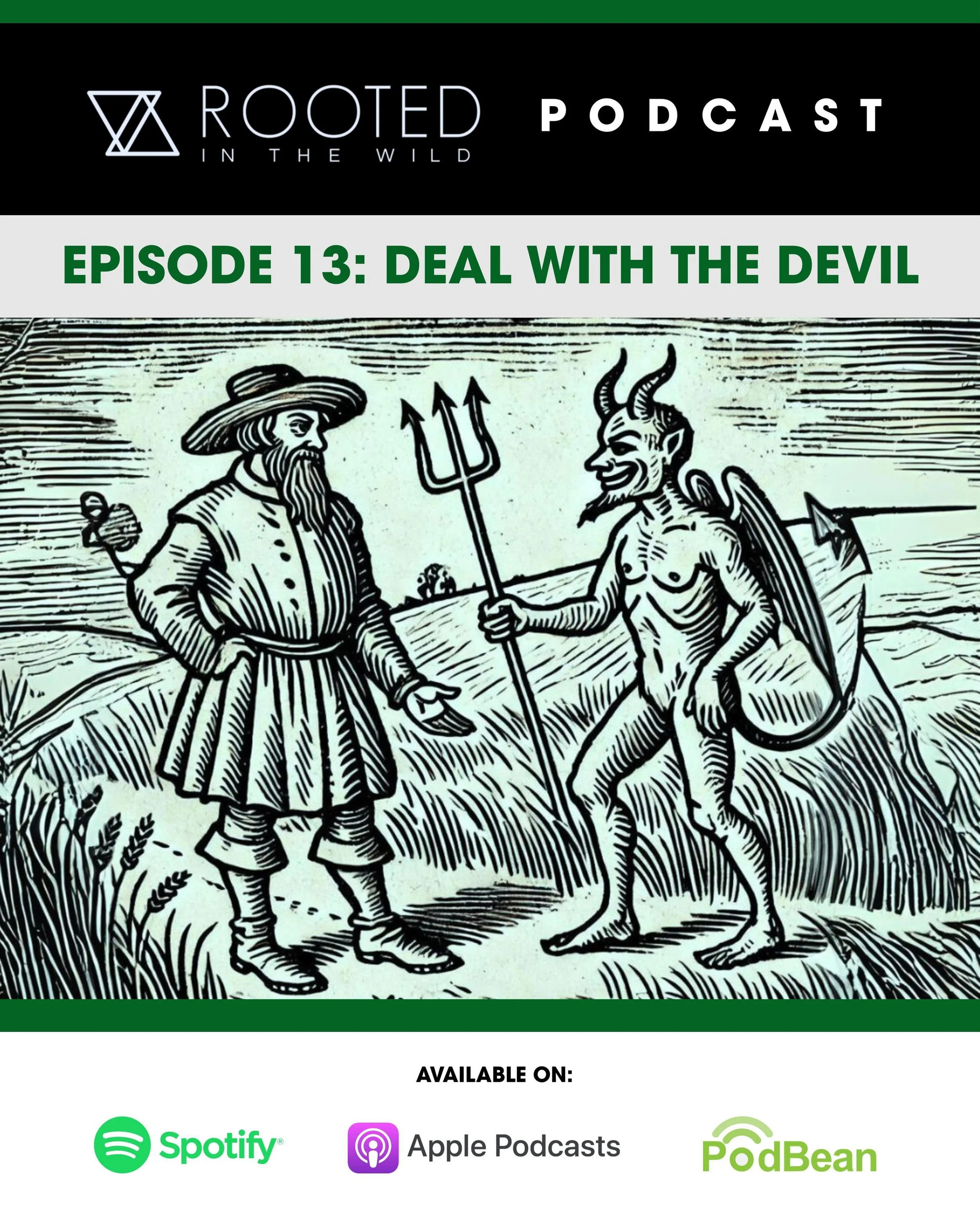 New Episode! &ldquo;Deal With The Devil&rdquo; is out now. Listen to the Rooted In The Wild Podcast on Spotify, Apple or Podbean.

Podcast link in bio.