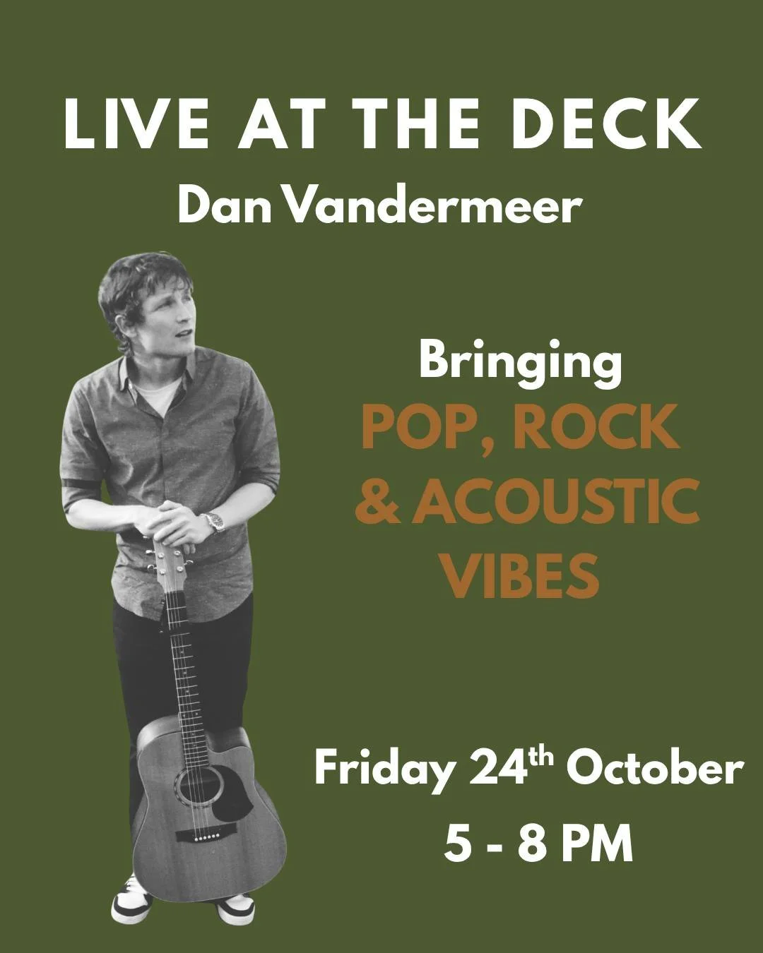 🎤 Live at The Deck with Dan Vandermeer
Catch Dan Vandermeer, a Hobart-based singer and guitarist, performing a lively mix of pop, rock, and acoustic tunes. Known for getting the crowd up and dancing, Dan brings energy and talent to every performanc