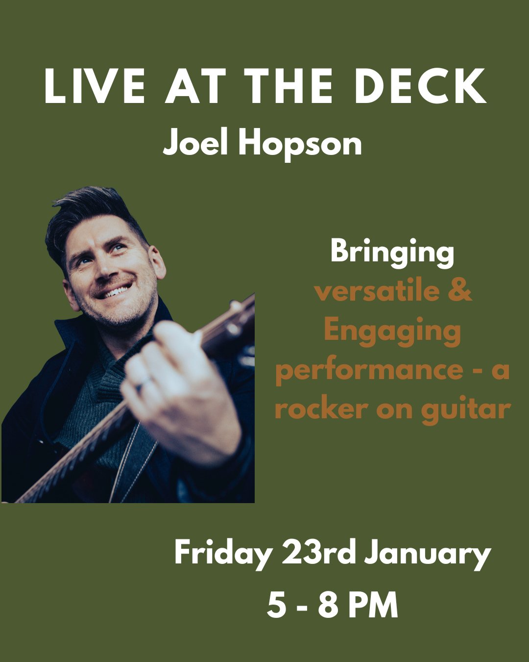 Live on The Deck &ndash; 23rd Jan! 🎸✨⁠
⁠
Get ready for a versatile and engaging performance with Joel Hopson, a true rocker on guitar bringing energy, passion, and crowd-pleasing hits.⁠
⁠
Pair the music with our new menu, drinks of the month, and st