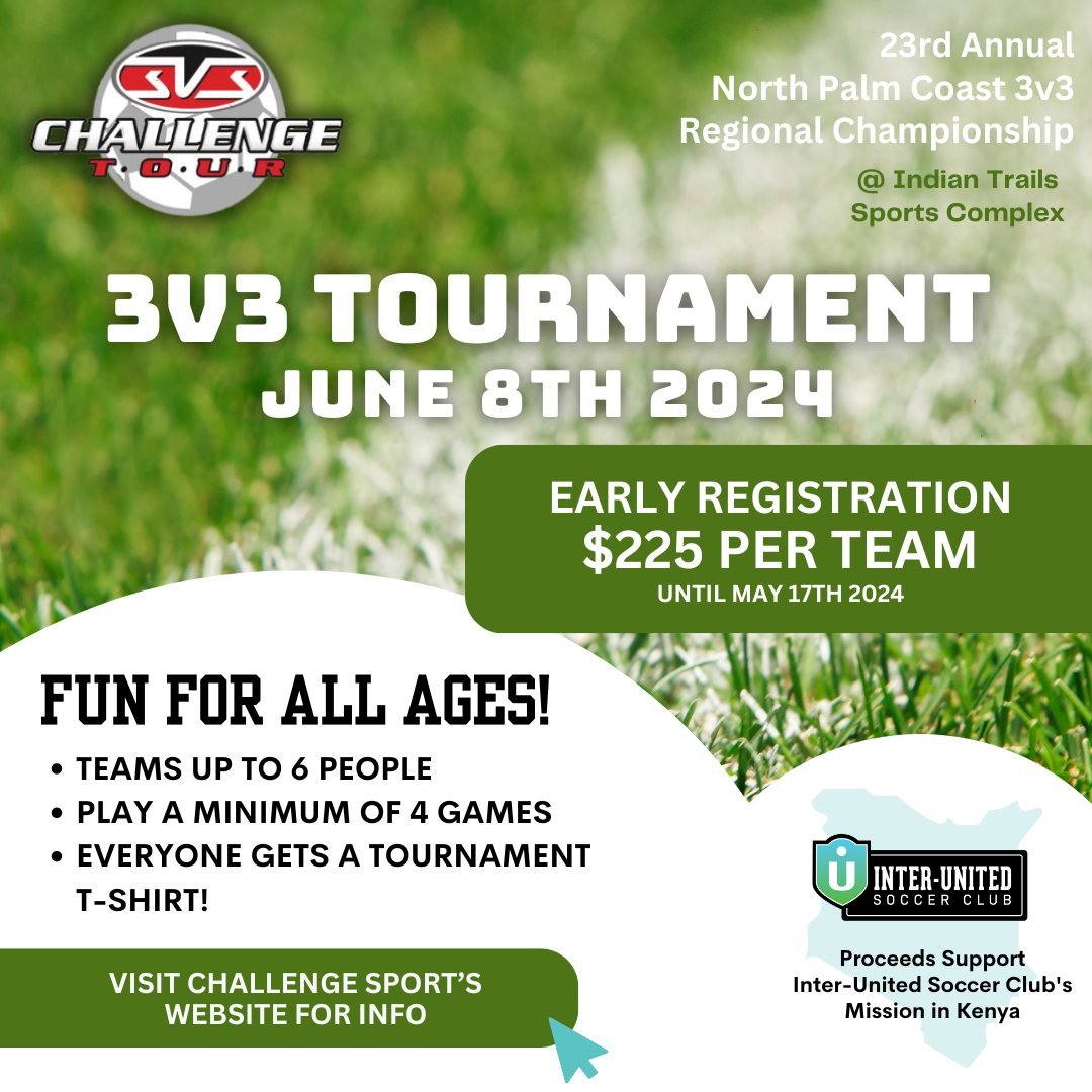 ⚽️ An exciting 3v3 soccer tournament is coming to Palm Coast in June. With divisions for all ages, this is an event not to miss! 

Registration is now open for Challenge Sport&rsquo;s 23rd Annual North Palm Coast 3V3 Regional Championships. Early reg