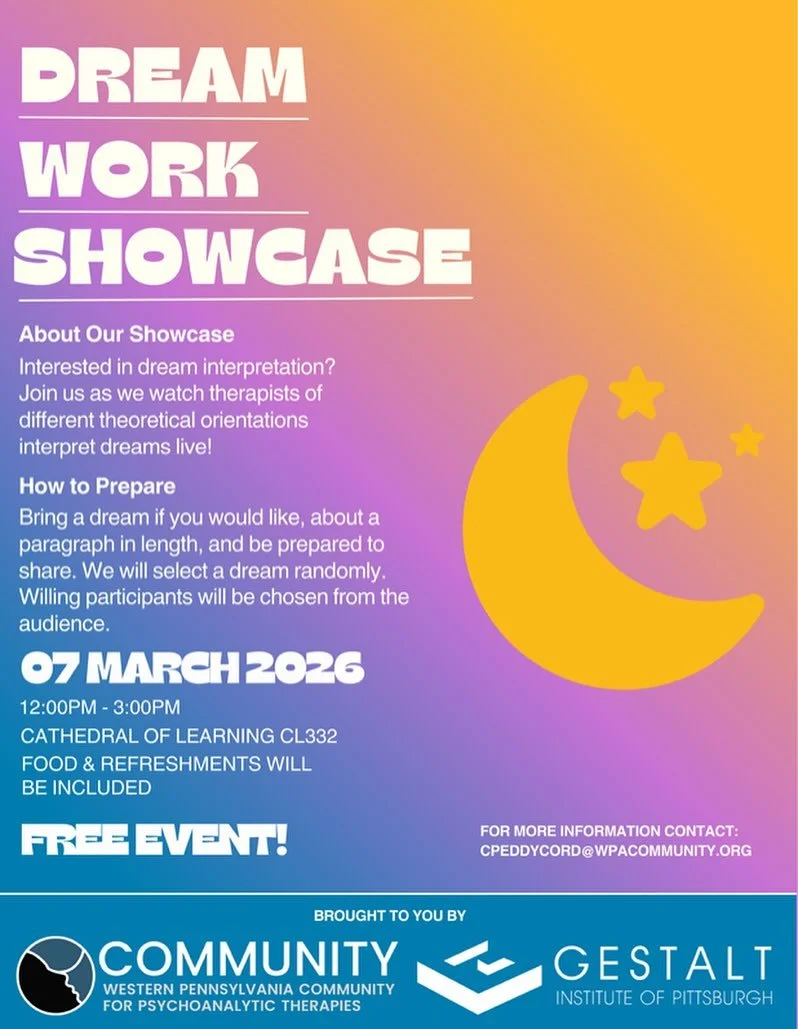 The @wpa.community and @gestaltinstituteofpittsburgh are offering a free lesson on dream analysis for students and early career therapists. Join us to learn about dream work and explore local, small group options for clinical training.