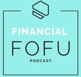 Financial FOFU Podcast