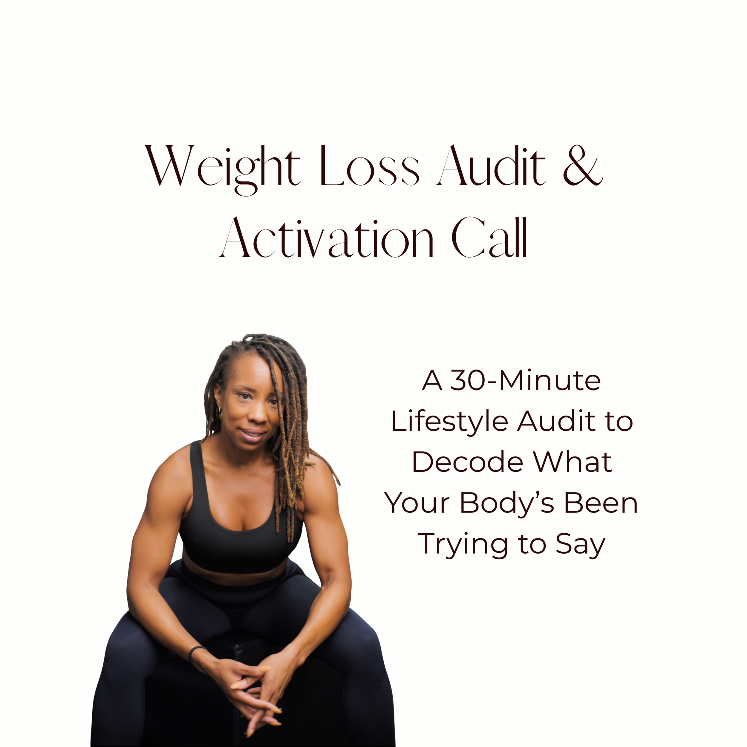 Weight Loss Audit & Activation Call