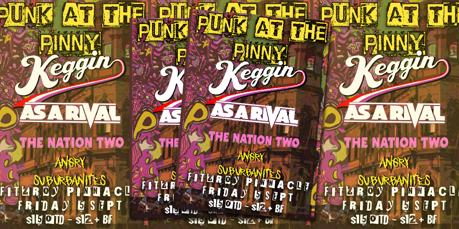 PUNK AT THE PINNY - Feat Keggin, As A Rival and More!