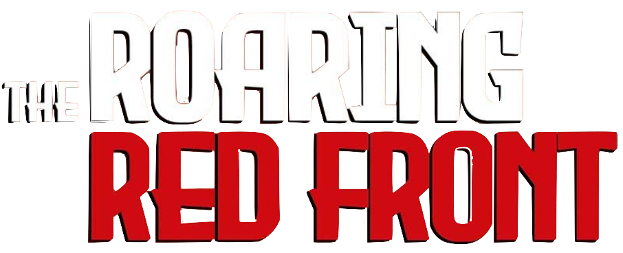 The Roaring Red Front