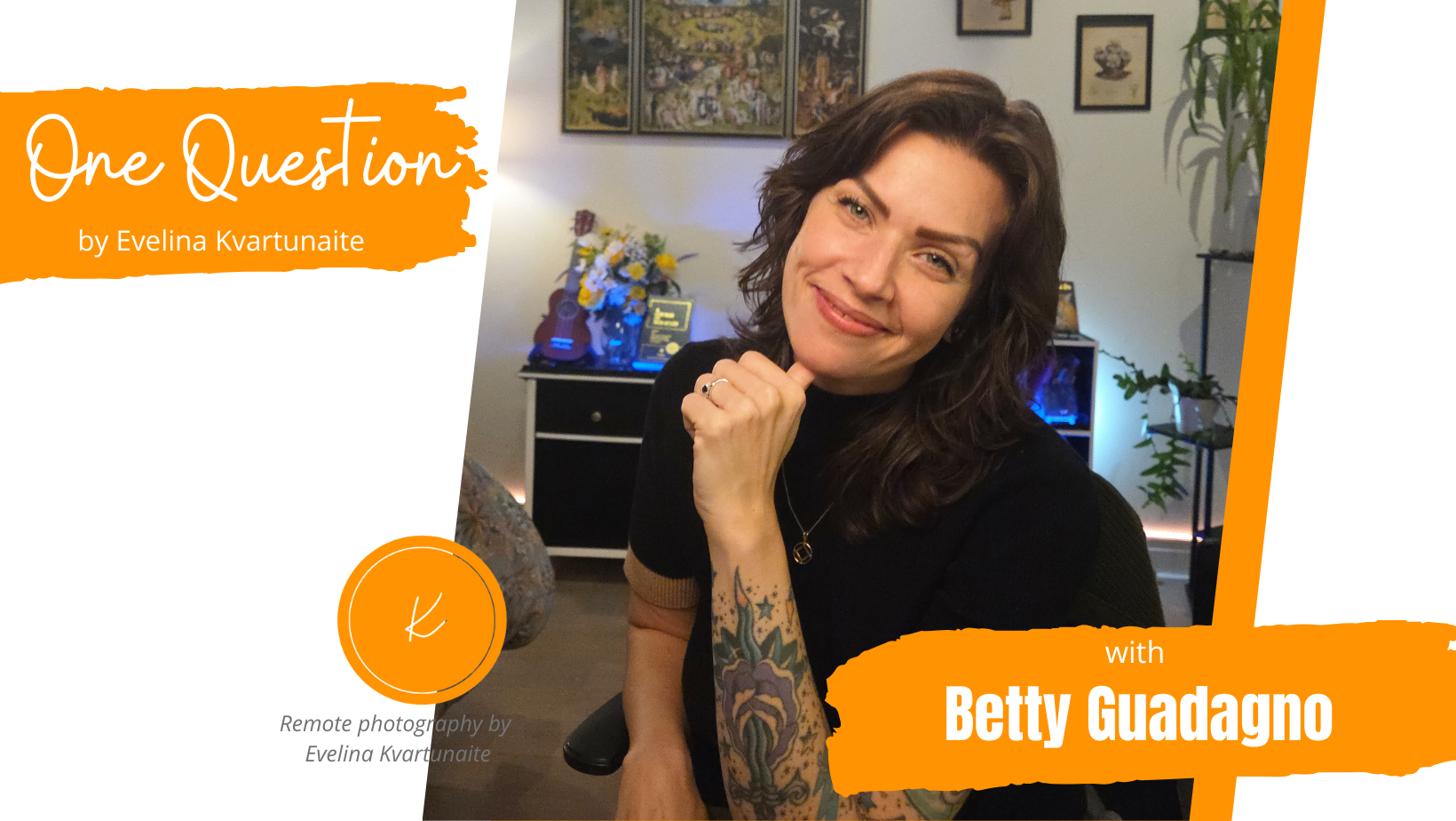 One question project: Betty Guadagno