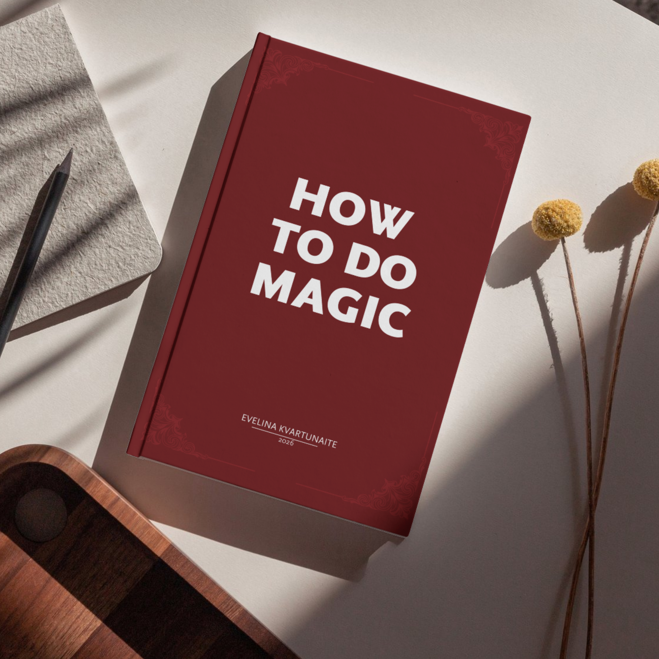 How to Do Magic - mockups (2500 x 2500 px).png
