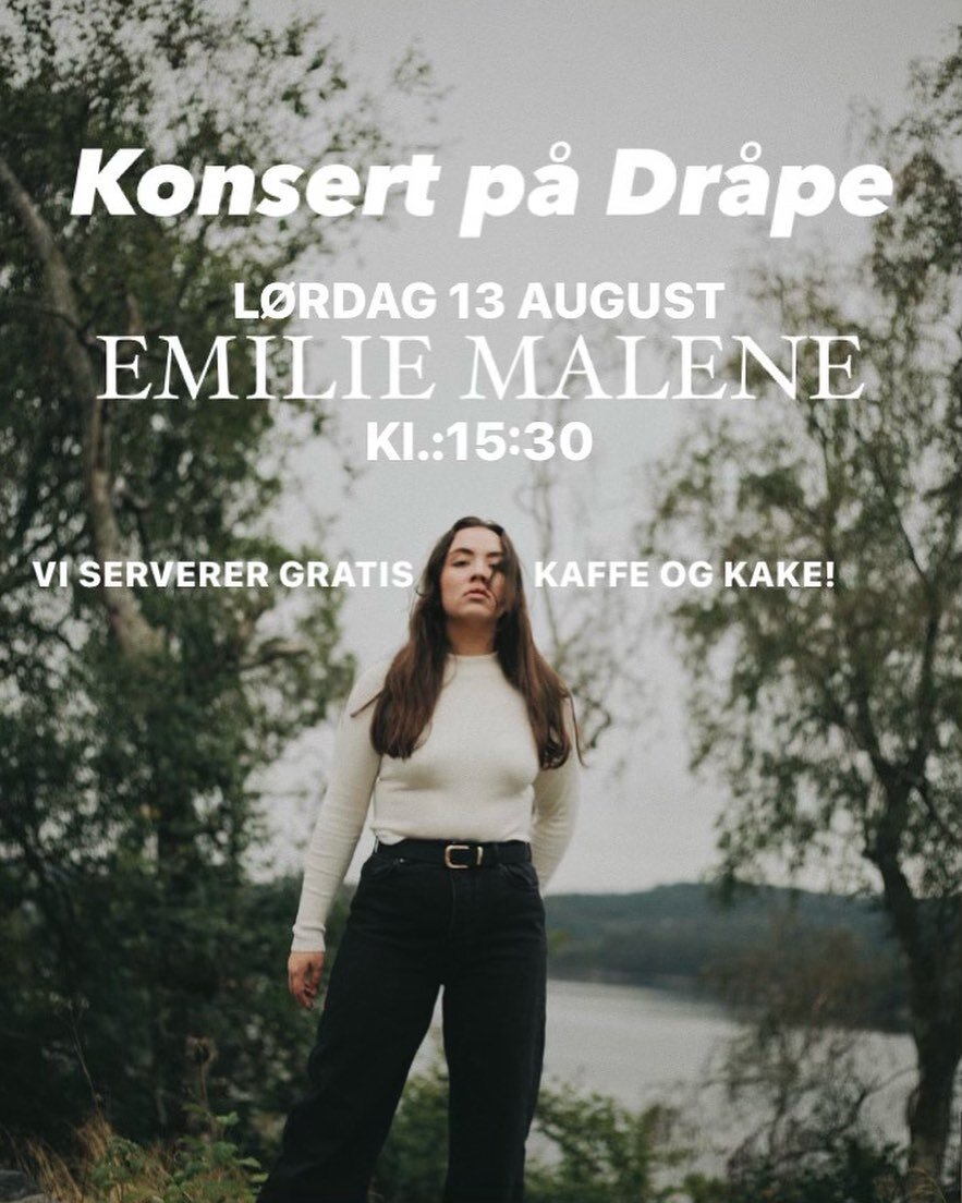 L&oslash;rdag 13. august blir det gratis KONSERT p&aring; Dr&aring;pe med Emilie Malene kl 15.30 😍 🫶🏻
Og akkurat som i fjor p&aring; denne dagen, s&aring; blir det gratis svart kaffe og kake (gulrot- eller sjokoladekake) til alle musikkelskere og 