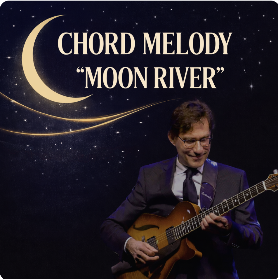 “Moon River” — Jazz Chord Melody Arrangement