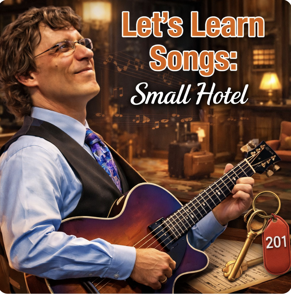Let’s Learn Songs – “Small Hotel” with Frank Vignola