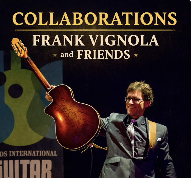 Collaborations - Frank Vignola and Friends