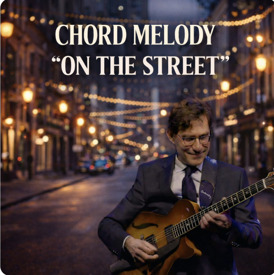 “On The Street” — Jazz Chord Melody Arrangement