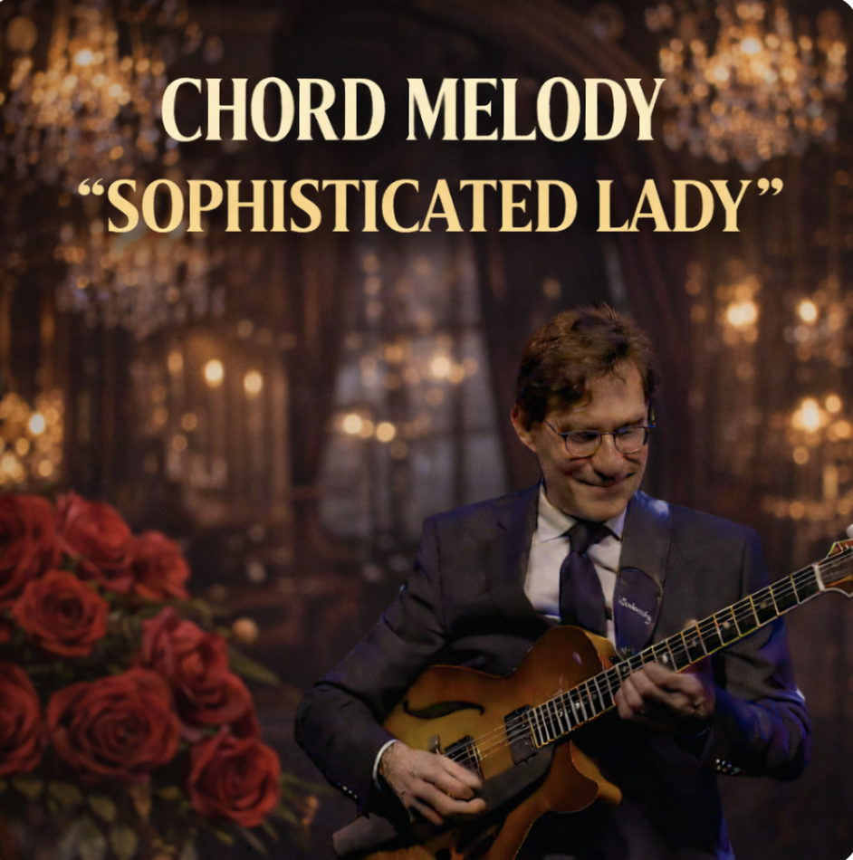 “Sophisticated” — Jazz Chord Melody Arrangement