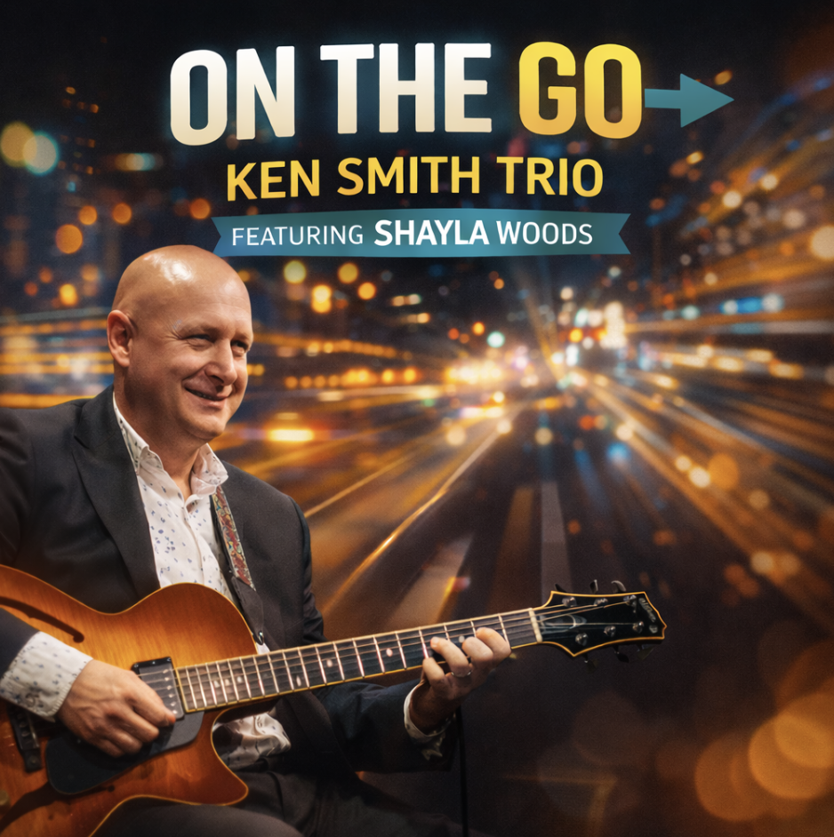 On The Go - Ken Smith Trio Featuring Shayla Woods