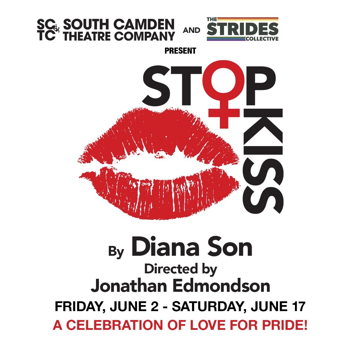 Stop Kiss by Diana Son, a co-production with South Camden Theatre Company