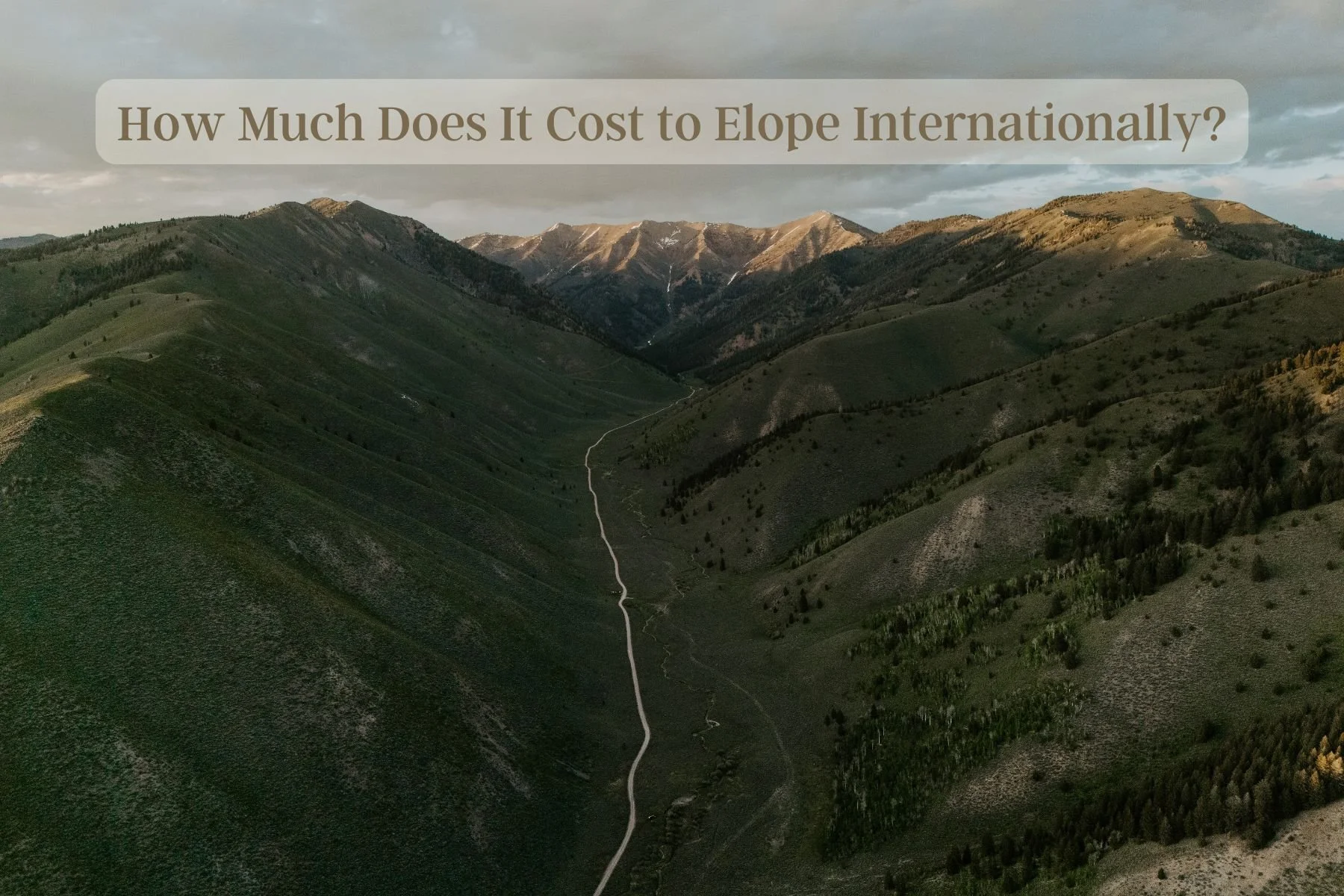 How Much Does It Cost to Elope Internationally?