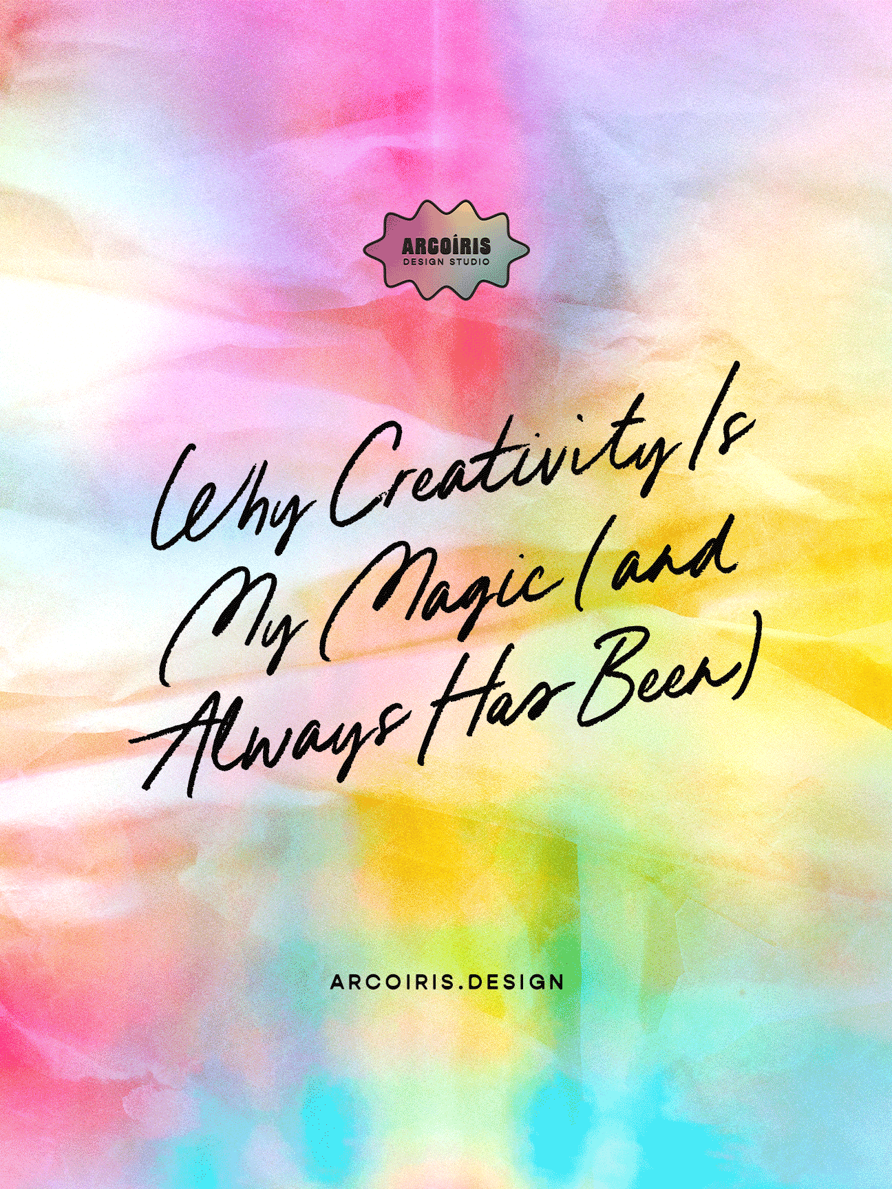 Why Creativity Is My Magic (and Always Has Been)