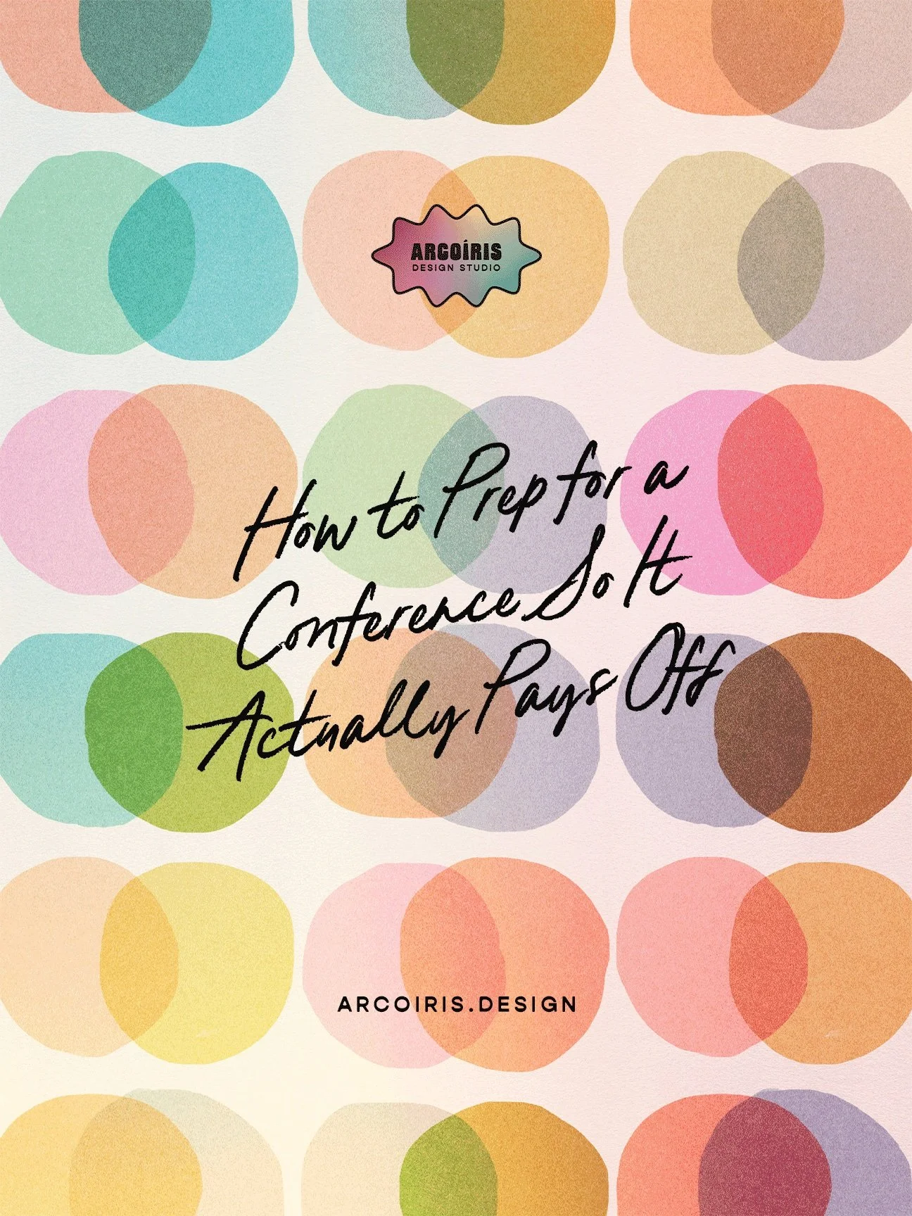 How to Prep for a Conference So It Actually Pays Off