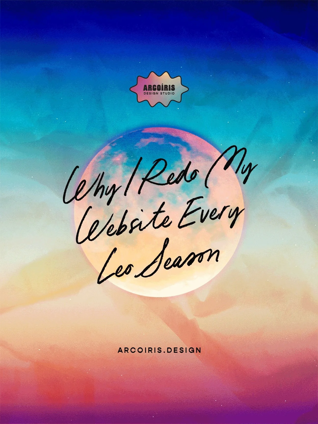 Why I Redo My Website Every Leo Season