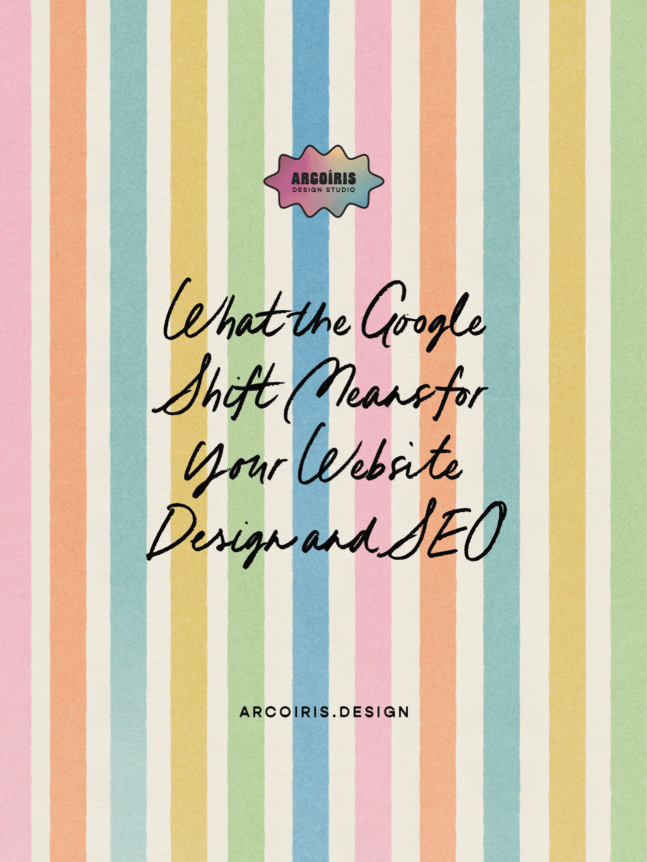 What the google shift means for your website design and seo pinterest image