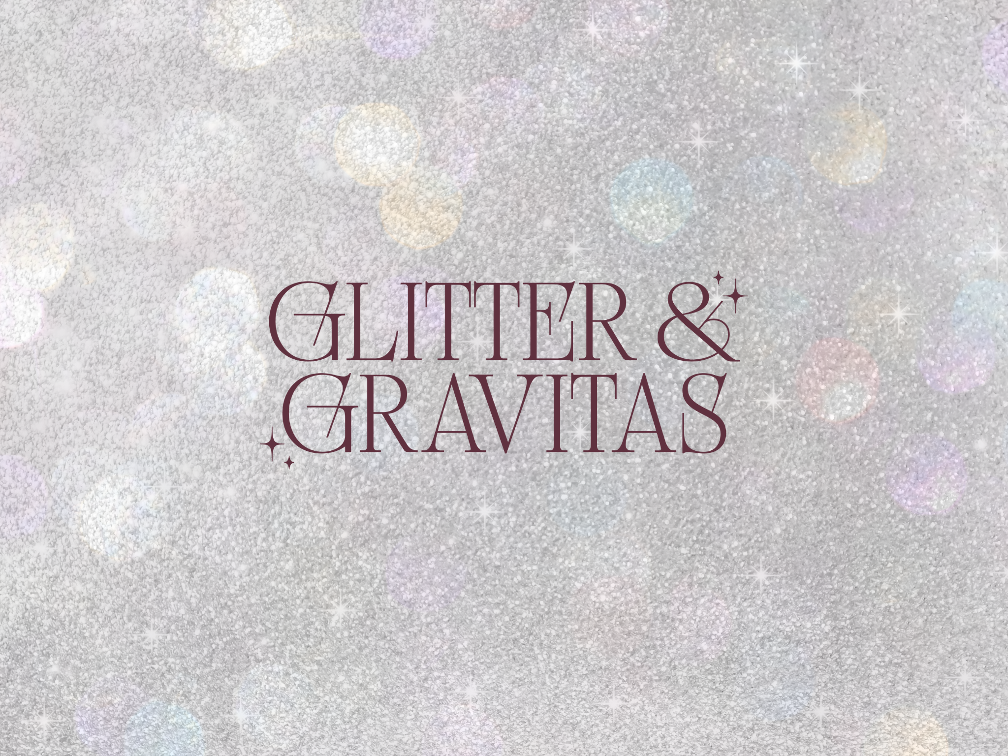 Glitter and Gravitas main logo overlayed on silver glitter background