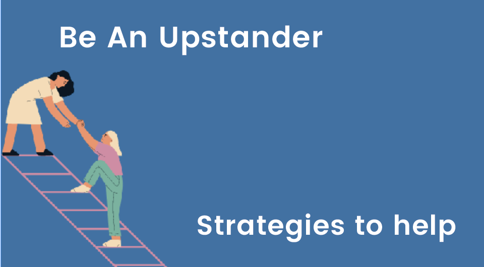 Be An Upstander