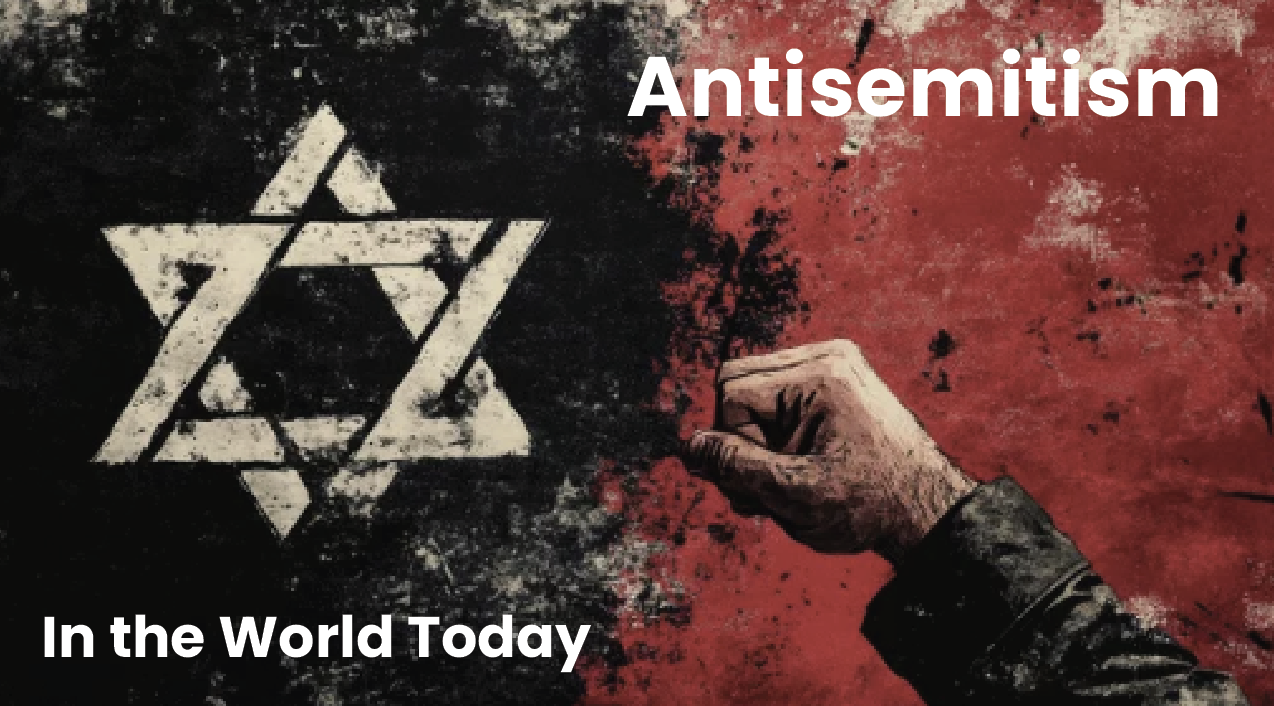 Antisemitism in the World Today