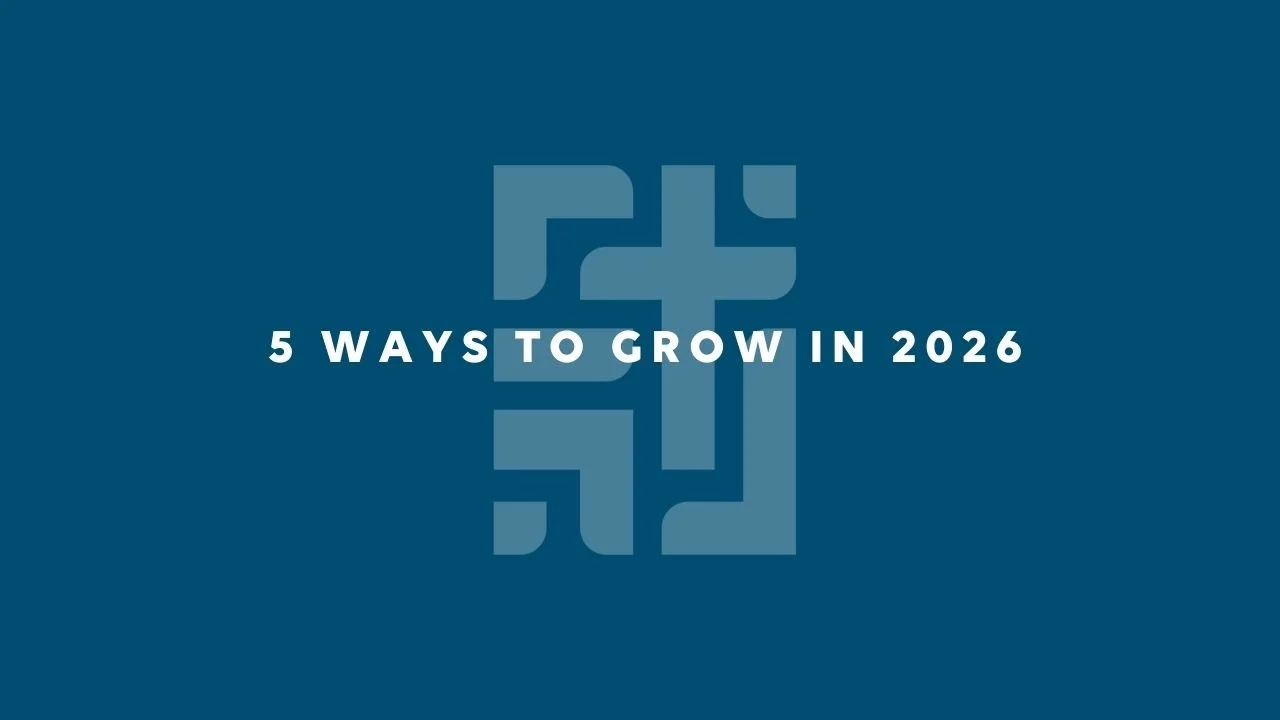 5 Ways to Grow in 2026