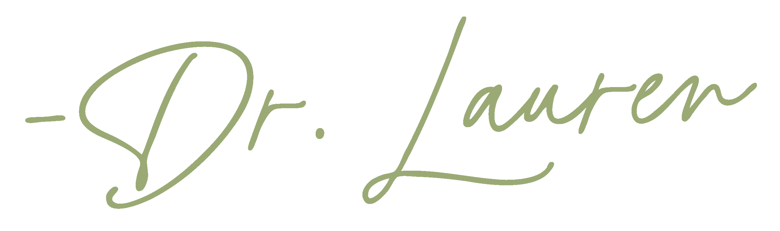 Stylized cursive text reading 'Dr. Lauren' in olive green color on a transparent background.