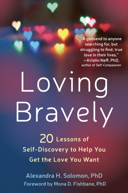 Book cover for "Loving Bravely" with colorful blurred heart-shaped lights in the background, title and subtitle text, and a quote by Kristin Neff about love.