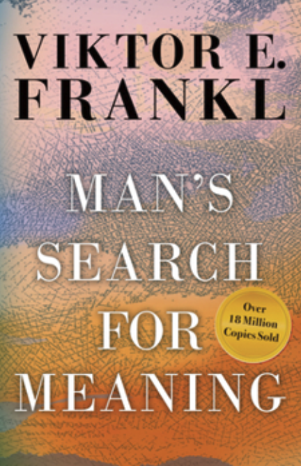 Book cover of 'Man's Search for Meaning' by Viktor E. Frankl with colorful abstract background and a yellow circle stating over 18 million copies sold.