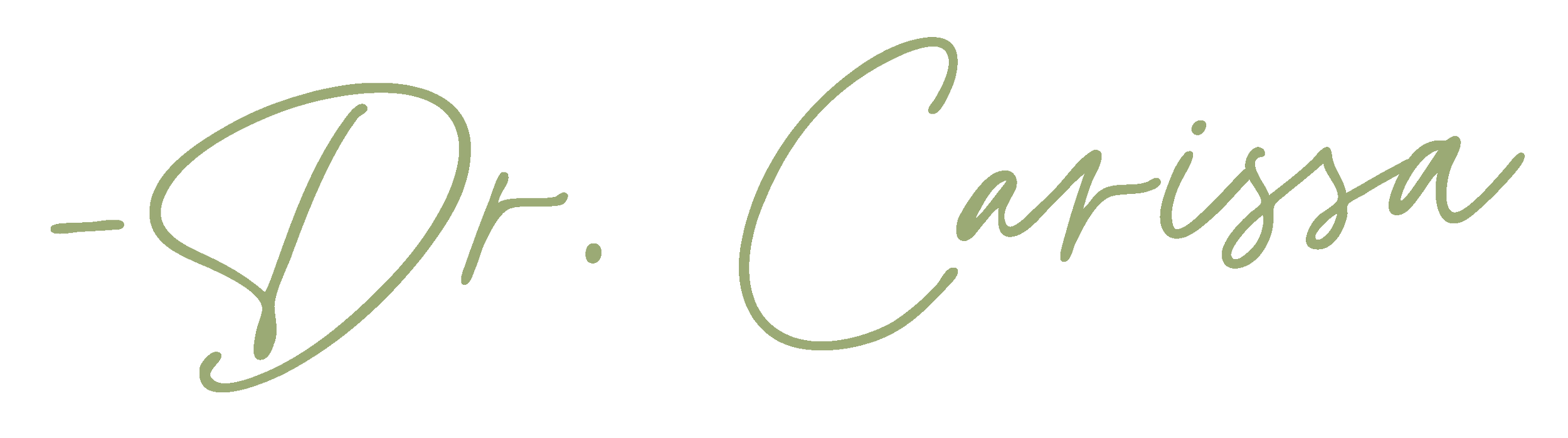 Signature-style text reading '-Dr. Carissa' in light green cursive font on a black background.