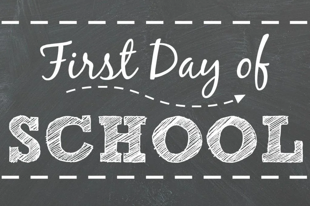 First Day of School