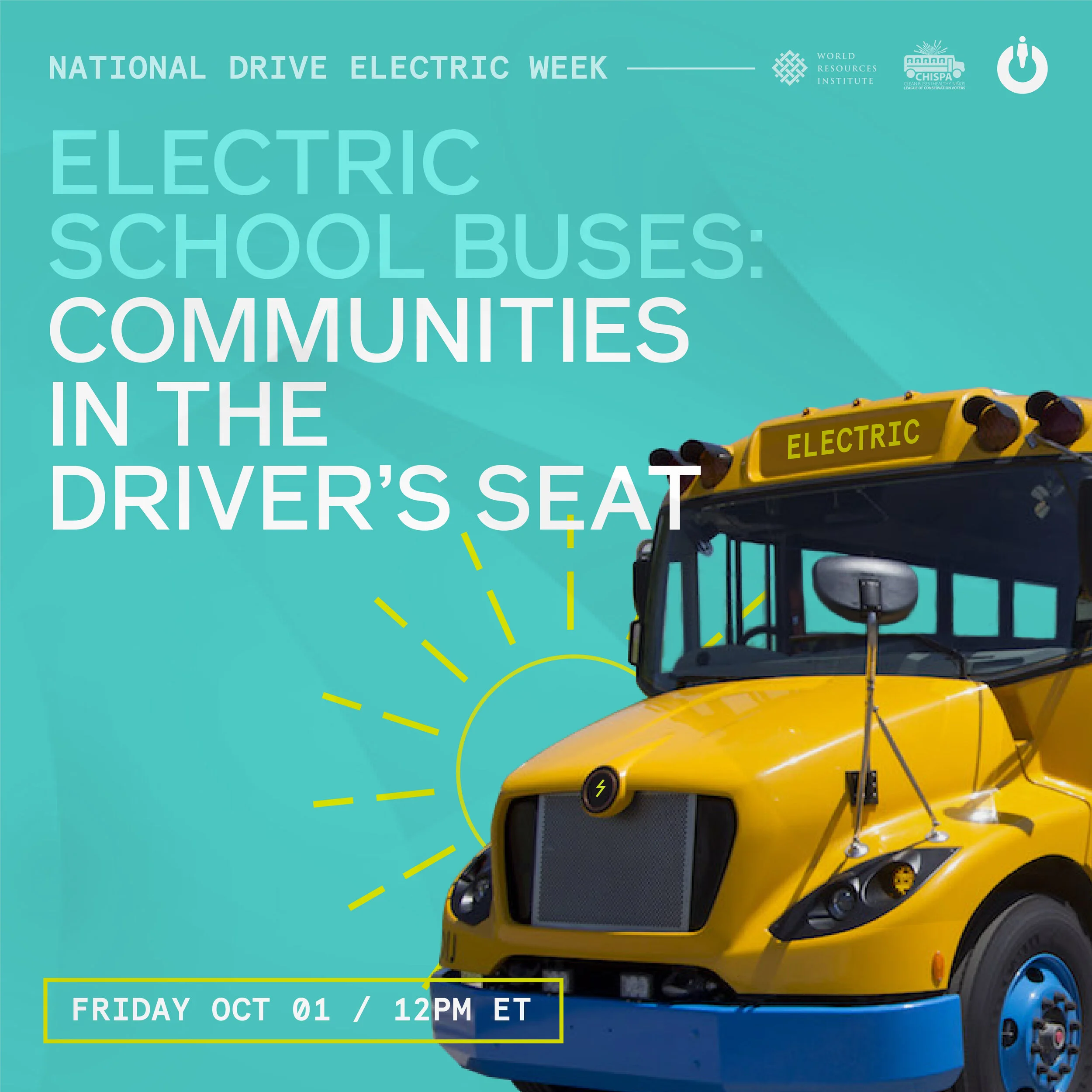 Electric School Buses: Communities in the Driver’s Seat
