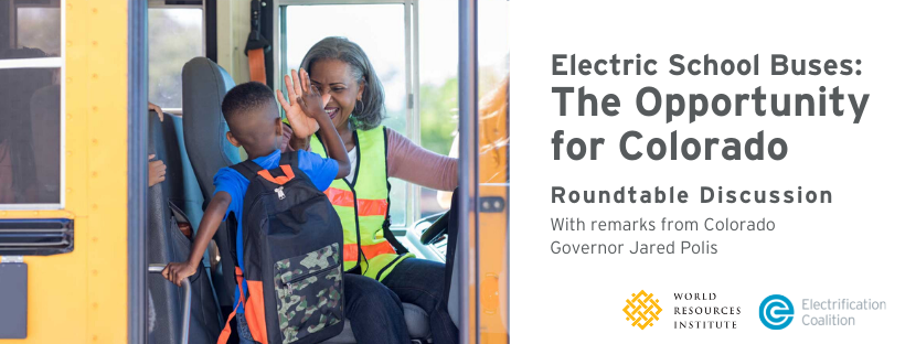 Electric School Buses: The Opportunity for Colorado