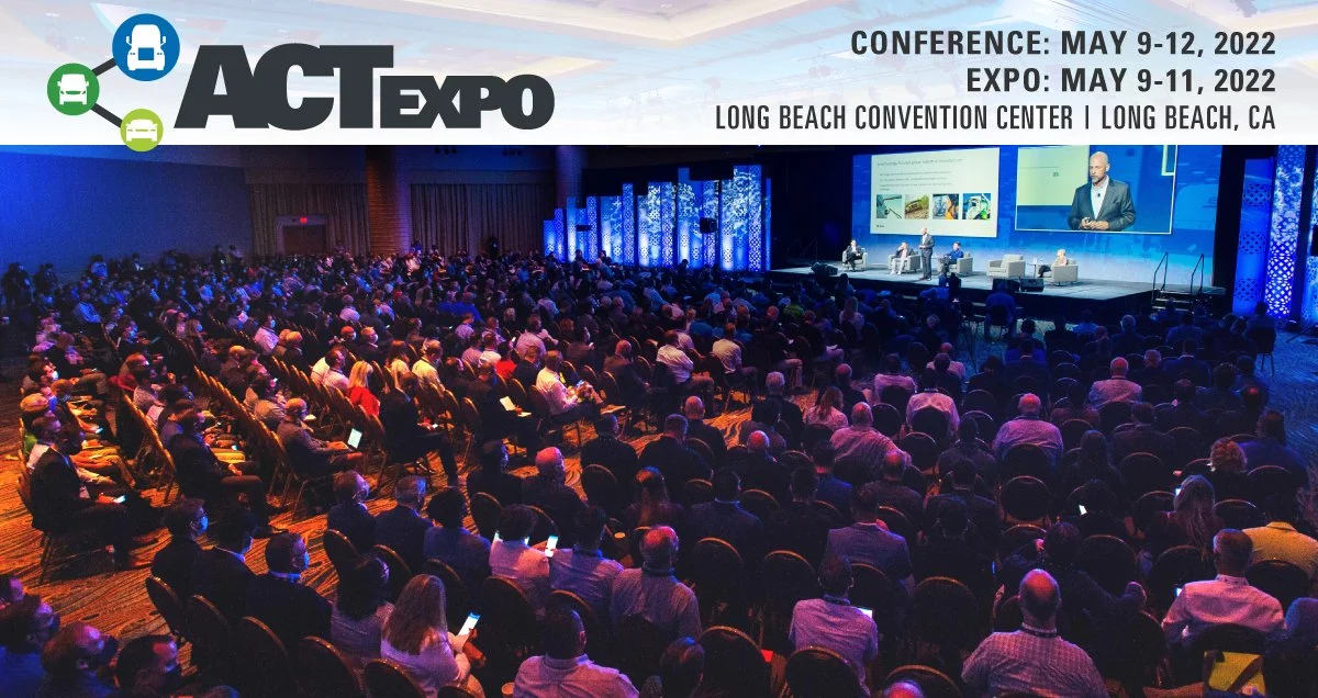 2022 Advanced Clean Transportation (ACT) Expo