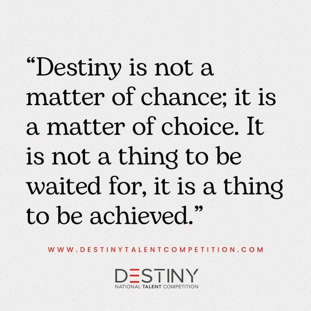 What&rsquo;s your destiny? #dance #dancecompetitions #destiny #quotes #destinytalentcompetition