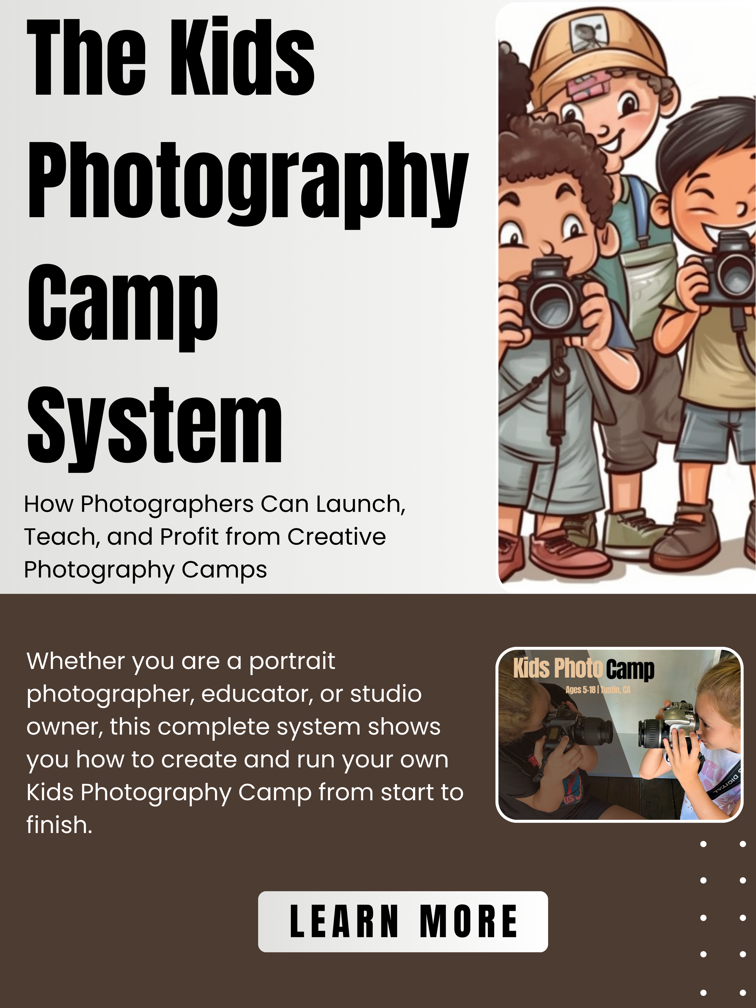 The Kids Photography Camp System