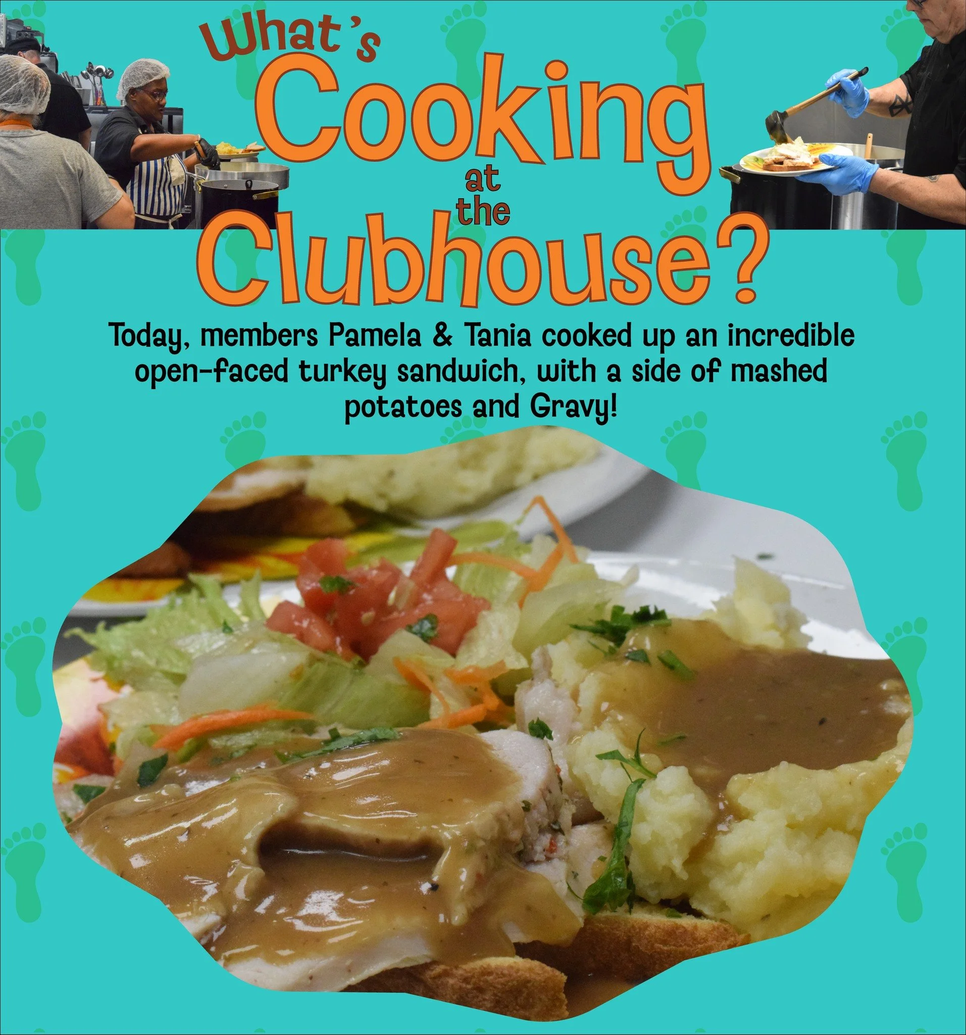What's cooking at the Clubhouse? 😋🍗
Today our wonderful members Tania and Pamela prepared  an incredible open-faced turkey sandwich with homemade mashed potatoes and gravy!
It was another incredible meal to come out of our brand new Teaching Kitche
