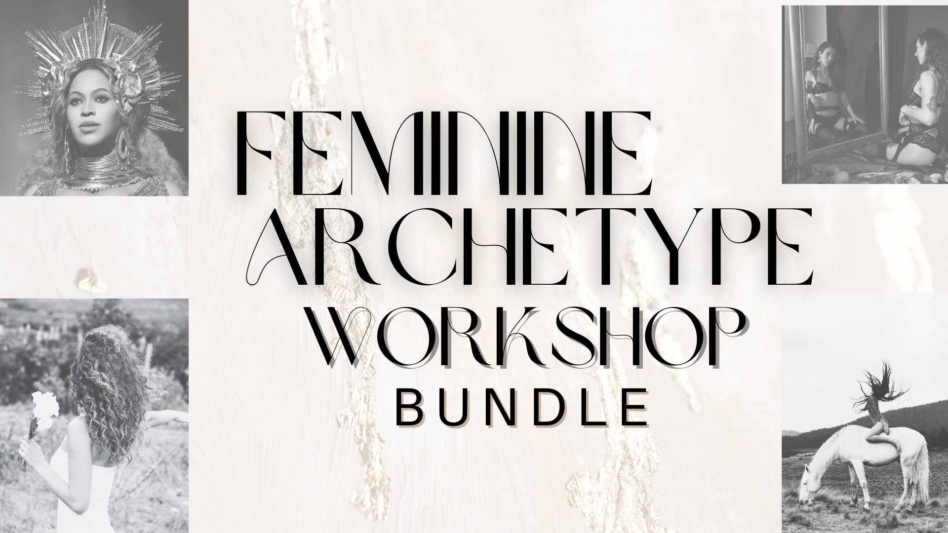 Feminine Archetypes: Workshop Series — Sisters That Stray