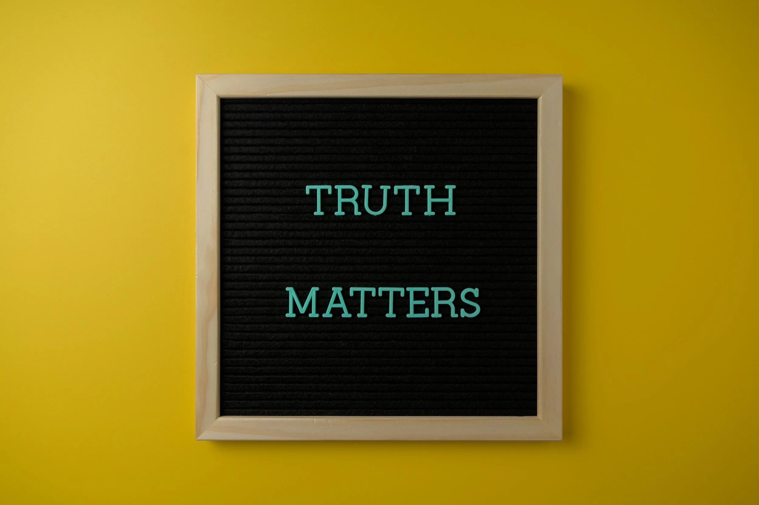 Let's tell the truth, even when it's uncomfortable.