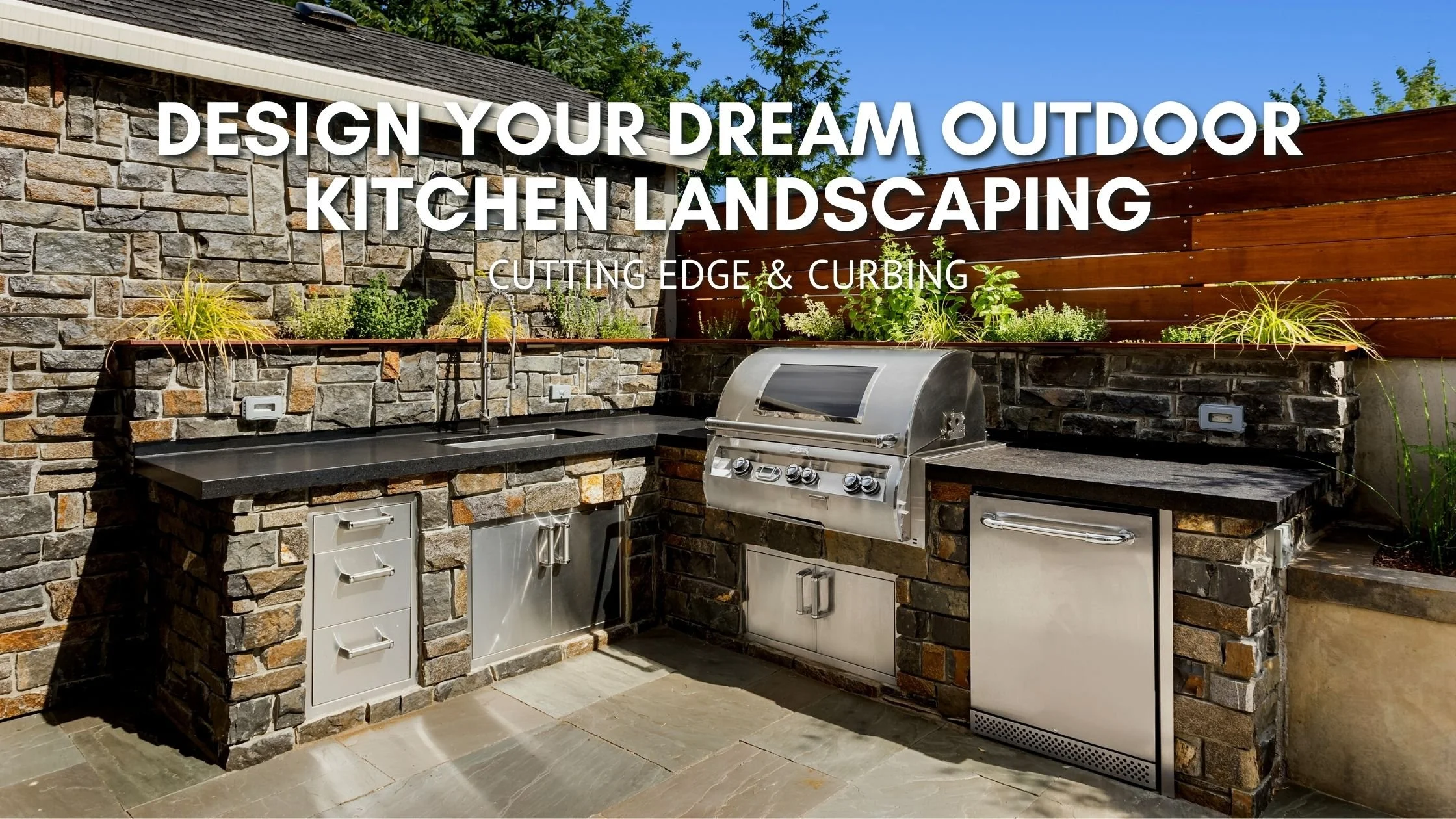 Design Your Dream Outdoor Kitchen Landscaping
