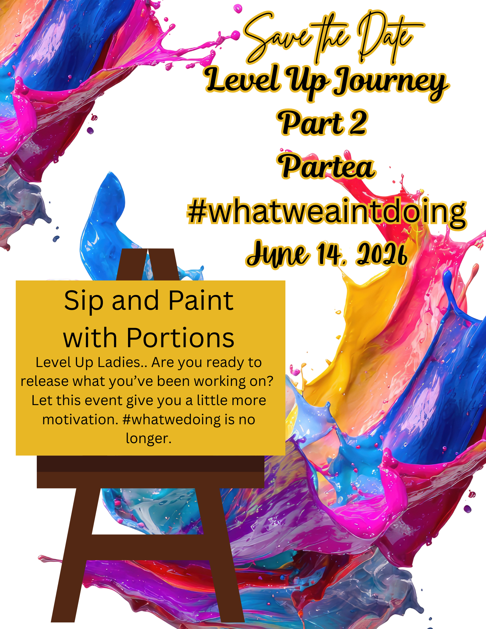 PART 2 #whatweaintdoing LEVELING UP WITH PORTIONS Sip and Paint Partea