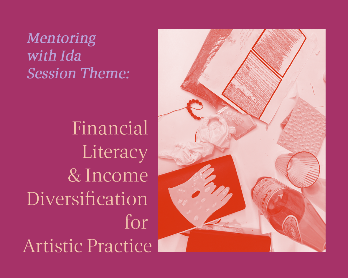 Financial Literacy & Income Diversification for Artistic Practice