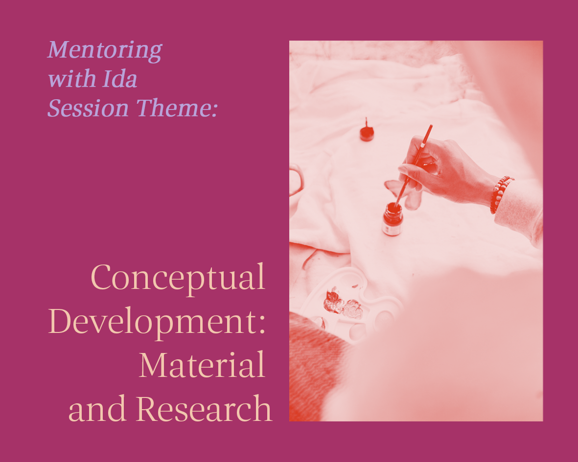 Conceptual Development: Material and Research