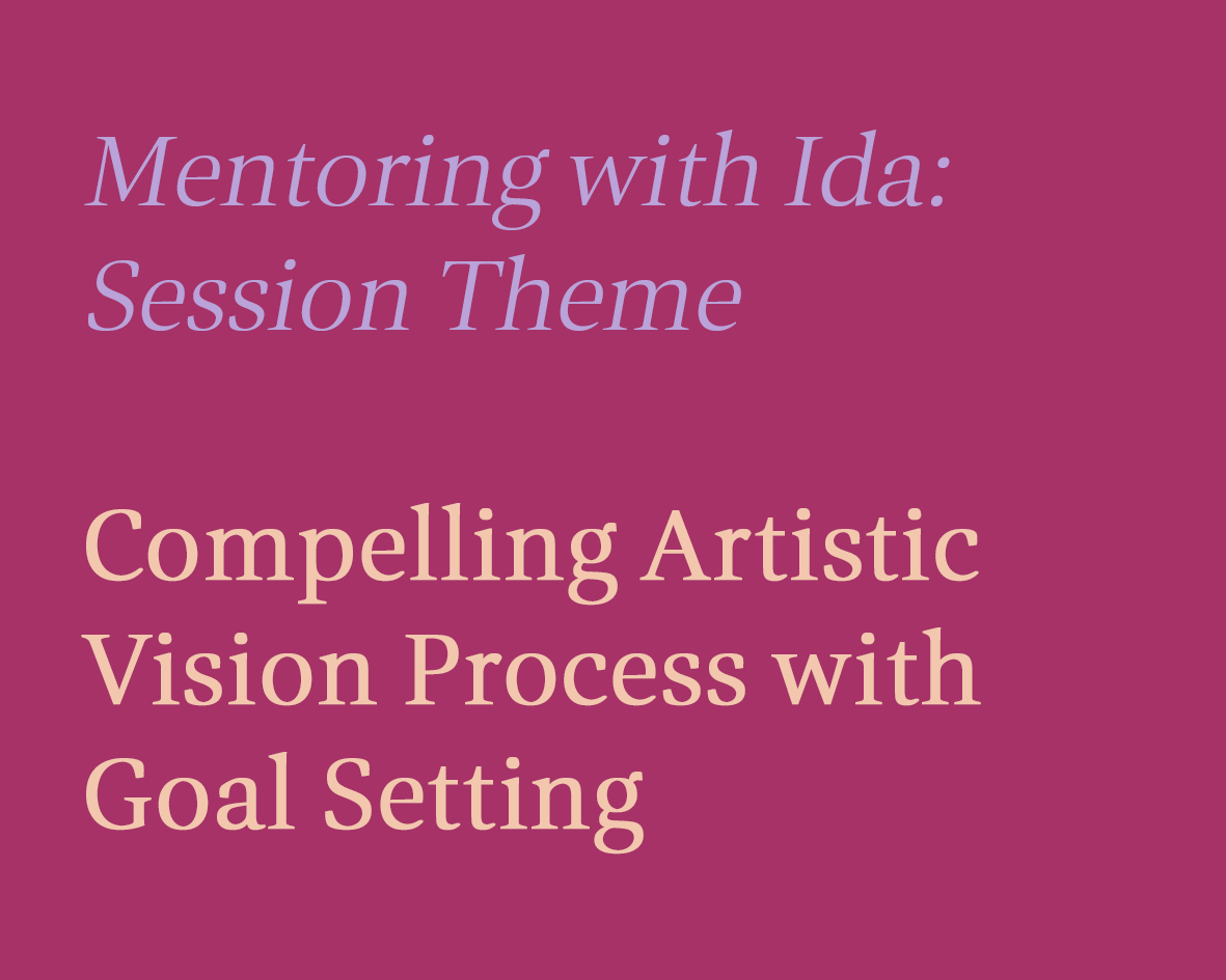Compelling Artistic Vision Process with Goal Setting