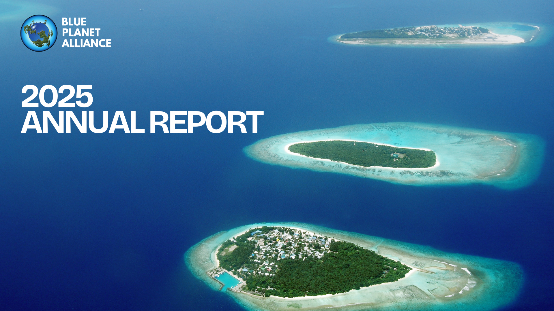 Blue Planet Alliance 2025 Annual Report.png