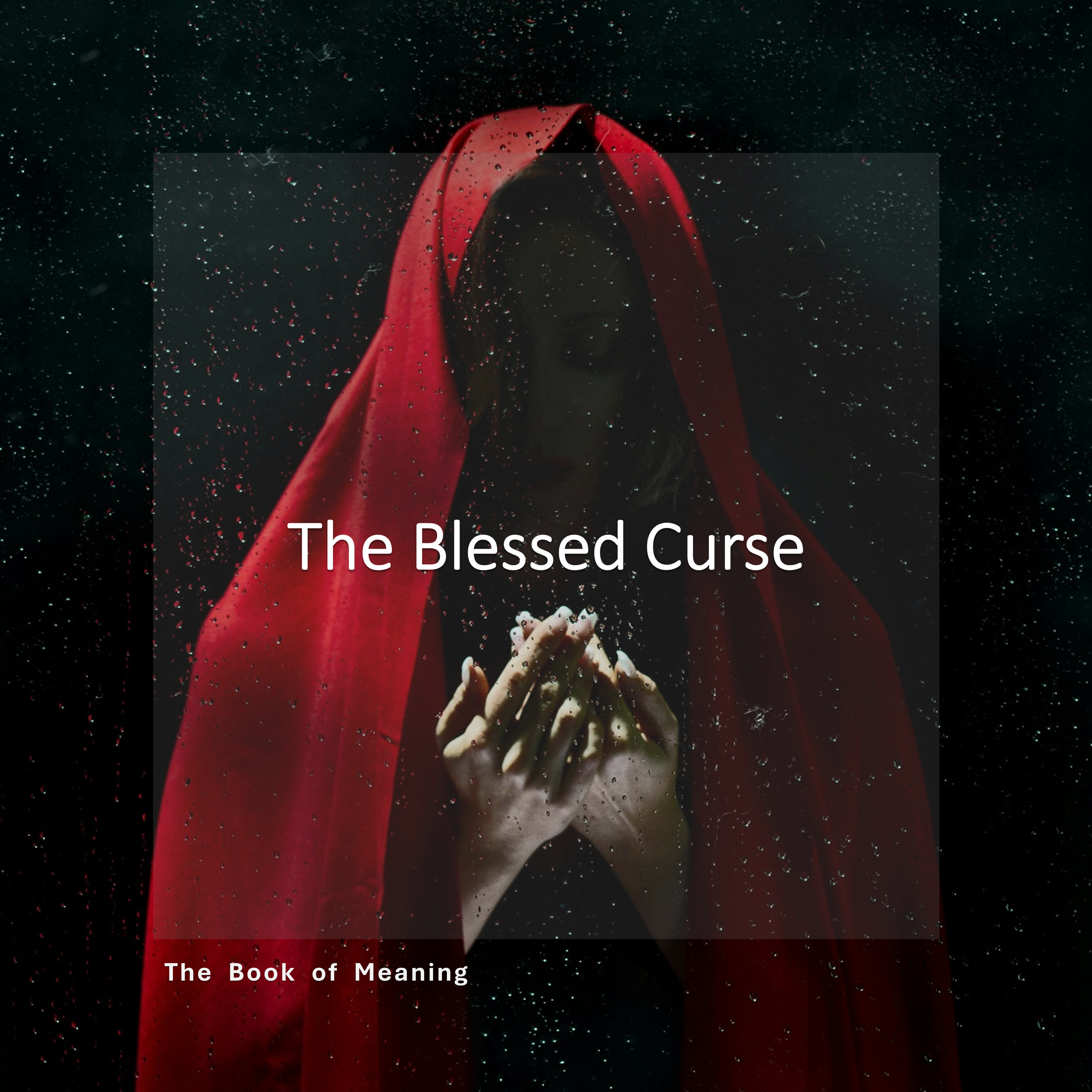 Blessed Curse