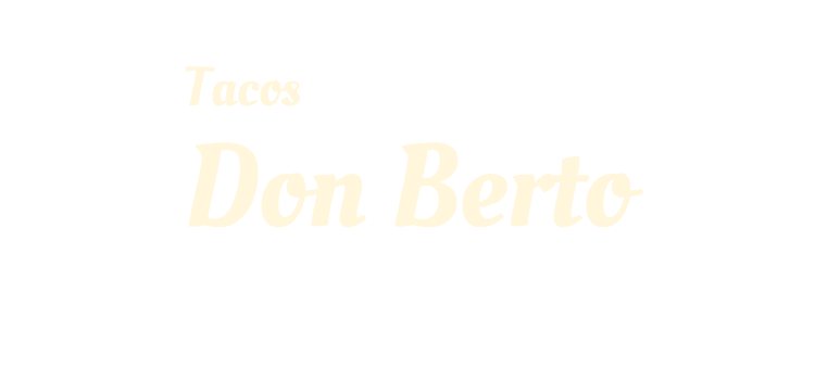 Tacos Don Berto